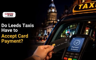 Do Leeds Taxis Have to Accept Card Payment?